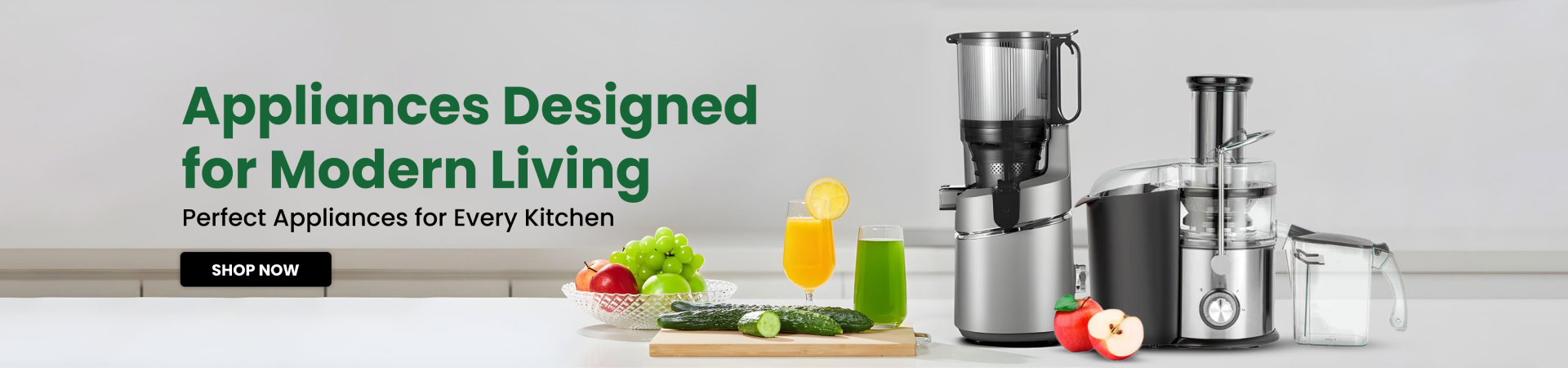 Banner featuring modern kitchen appliances like juicers with fresh fruits, vegetables, and juices, promoting appliances designed for modern living.